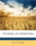 Studies in Spiritism