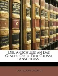 Der Anschluss an Das Gesetz