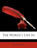The World I Live in