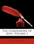 The Companions of Jehu, Volume 1