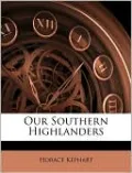 Our Southern Highlanders