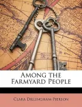 Among the Farmyard People