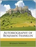 Autobiography of Benjamin Franklin