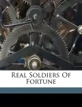 Real Soldiers of Fortune