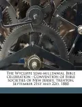 The Wycliffe Semi-Millennial Bible Celebration