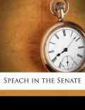 Speach in the Senate