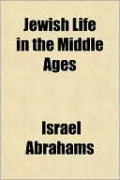 Jewish Life In The Middle Ages