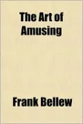 The Art of Amusing