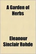 A Garden Of Herbs