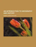An Introduction to Geography and History