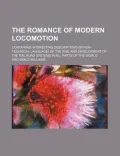 The Romance of Modern Locomotion