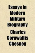 Essays in Modern Military Biography