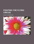Fighting the Flying Circus