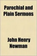 Parochial and Plain Sermons