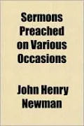 Sermons Preached on Various Occasions
