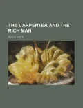 The Carpenter and the Rich Man