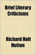 Brief Literary Criticisms