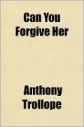 Can You Forgive Her?