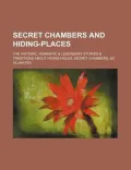 Secret Chambers and Hiding-Places