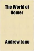 The World of Homer