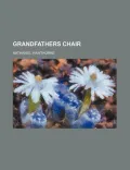 Grandfathers Chair