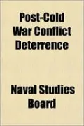 Post-Cold War Conflict Deterrence