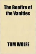 The Bonfire of the Vanities