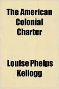 The American Colonial Charter