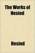 The Works of Hesiod