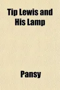 Tip Lewis and His Lamp