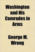 Washington And His Comrades In Arms