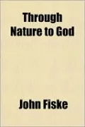 Through Nature to God