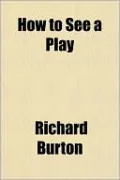 How to See a Play