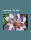 Land and Its Rent