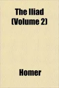 The Iliad (Volume 2)