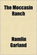 The Moccasin Ranch