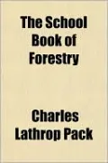 The School Book Of Forestry