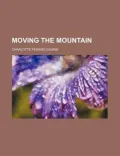 Moving the Mountain