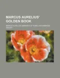 Marcus Aurelius' Golden Book