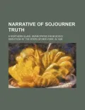 Narrative of Sojourner Truth