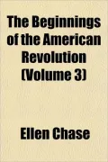The Beginnings of the American Revolution