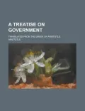 A Treatise on Government