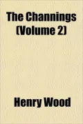 The Channings (Volume 2)