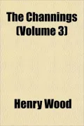 The Channings (Volume 3)