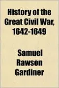 History of the Great Civil War, 1642-1649
