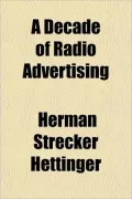 A Decade of Radio Advertising
