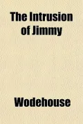 The Intrusion of Jimmy