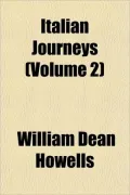 Italian Journeys (Volume 2)
