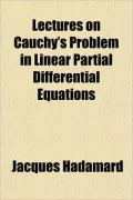 Lectures on Cauchy's Problem in Linear Partial Differential Equations