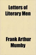Letters of Literary Men